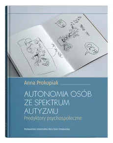 Autonomia osób ze spektrum autyzmu - Outlet - Anna Prokopiak