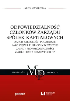 Odpowiedzialność członków zarządu spółek kapitałowych - Outlet - Jarosław Olesiak