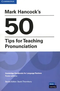 Mark Hancocks 50 Tips for Teaching Pronunciation - Outlet - Mark Hancock