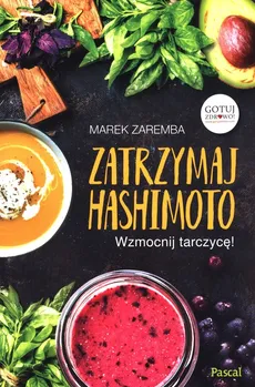 Zatrzymaj Hashimoto - Outlet - Marek Zaremba