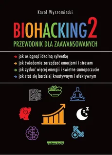 Biohacking 2 - Karol Wyszomirski