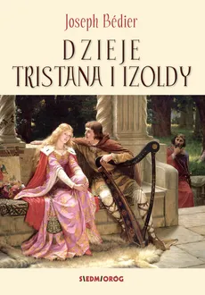 Dzieje Tristana i Izoldy - Outlet - Joseph Bedier
