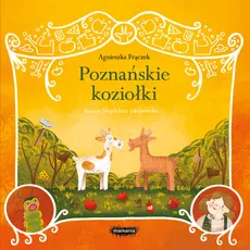 Legendy polskie Poznańskie koziołki - Outlet - Agnieszka Frączek