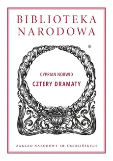 Cztery dramaty - Outlet - Norwid Cyprian
