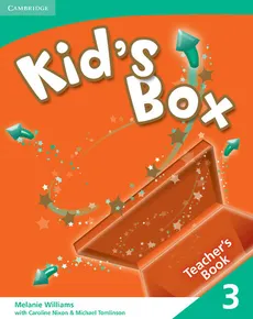 Kid's Box 3 Teacher's Book - Outlet - Caroline Nixon, Michael Tomlinson, Melanie Williams