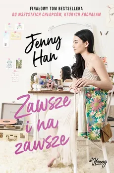 Zawsze i na zawsze - Outlet - Jenny Han