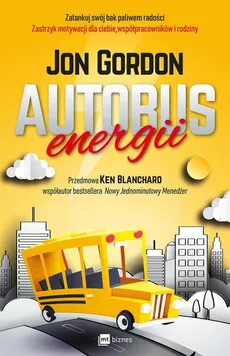Autobus energii - Outlet - Jon Gordon