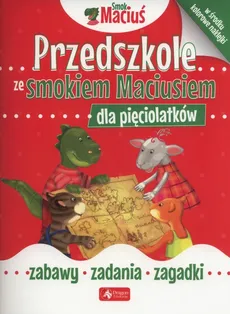 Przedszkole ze Smokiem Maciusiem dla pięciolatków - Outlet