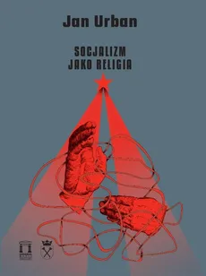 Socjalizm jako religia - Outlet - Jan Urban