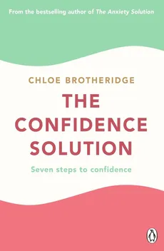 The Confidence Solution - Chloe Brotheridge