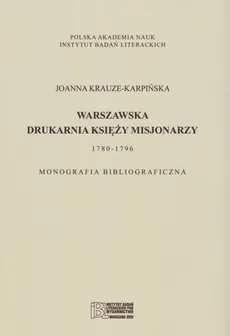Warszawska drukarnia księży misjonarzy - Krauze Karpińska Joanna