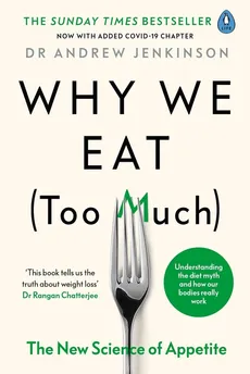 Why We Eat (Too Much) - Outlet - Andrew Jenkinson