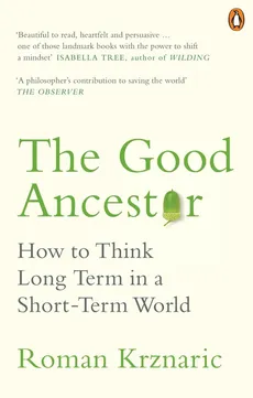 The Good Ancestor - Outlet - Roman Krznaric