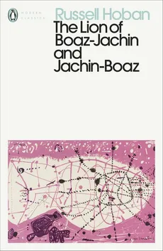 The Lion of Boaz-Jachin and Jachin-Boaz - Russell Hoban