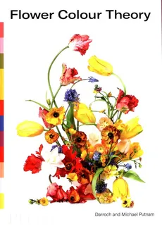 Flower Colour Theory - Outlet - Darroch Putnam, Michael Putnam