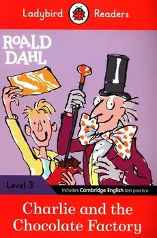 Ladybird Readers Level 3 Charlie and the Chocolate Factory - Outlet - Roald Dahl