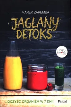 Jaglany Detoks - Outlet - Marek Zaremba