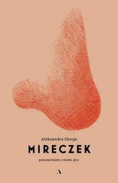 Mireczek - Outlet - Aleksandra Zbroja