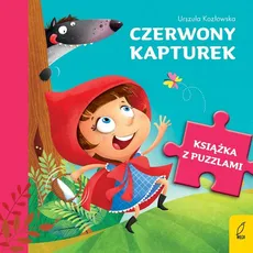 Książka z puzzlami Czerwony kapturek - Outlet - Urszula Kozłowska
