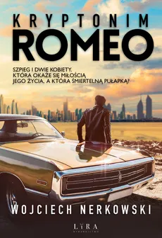 Kryptonim Romeo - Outlet - Wojciech Nerkowski