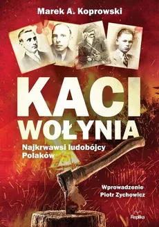 Kaci Wołynia - Outlet - Koprowski Marek A.