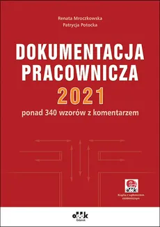 Dokumentacja pracownicza 2021 - Renata Mroczkowska, Patrycja Potocka