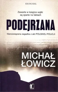 Podejrzana - Outlet - Michał Łowicz