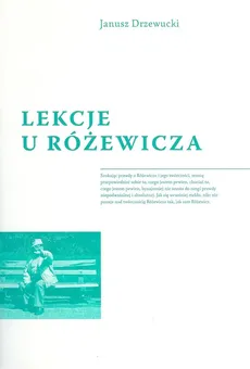 Lekcje u Różewicza - Janusz Drzewucki