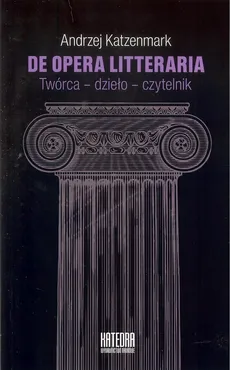 De opera litteraria - Outlet - Andrzej Katzenmark