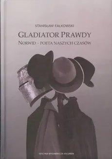 Gladiator Prawdy - Stanisław Falkowski