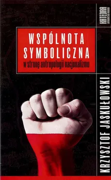 Wspólnota symboliczna - Krzysztof Jaskułowski