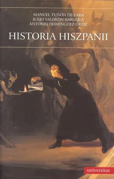 Historia Hiszpanii - Praca zbiorowa