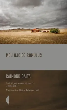 Mój ojciec Romulus - Raimond Gaita