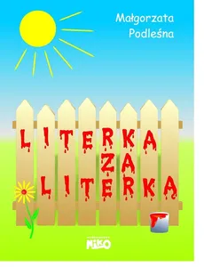 Literka za literką - Małgorzata Podleśna