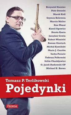 Pojedynki - Tomasz Terlikowski