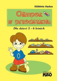 Olimpek w przedszkolu - dla dzieci 5-6 letnich - Outlet - Elżbieta Dędza