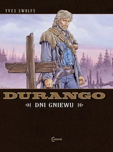 Durango 2 Dni gniewu - Yves Swolfs