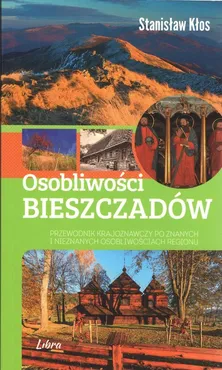 Osobliwości Bieszczadów - Outlet - Stanisław Kłos