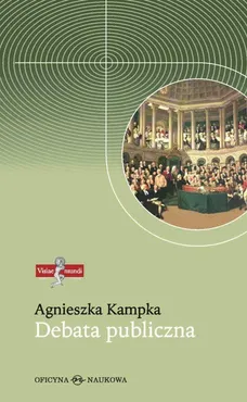 Debata publiczna - Agnieszka Kampka
