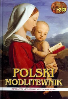Polski modlitewnik + 2 CD - Praca zbiorowa