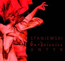 Staniewski Gardzienice Antyk - Outlet - Krzysztof Bieliński