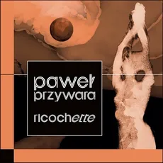 Ricochette / Forma - Paweł Przywara