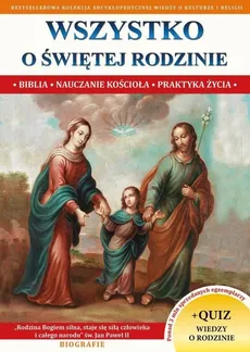 Wszystko o Świętej Rodzinie - Outlet - Jacek Molka