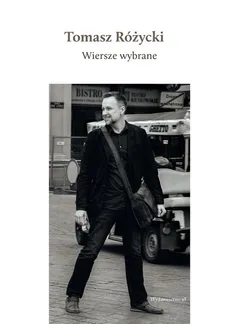 Wiersze wybrane + CD - Outlet - Tomasz Różycki