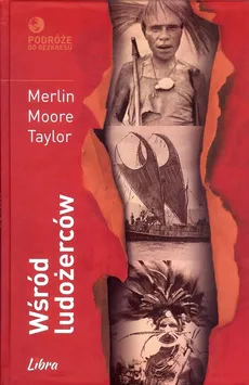 Wśród ludożerców - Moore Merlin Taylor