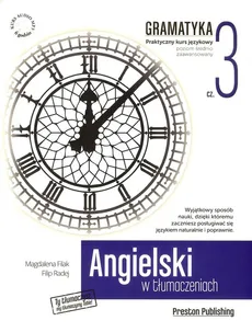 Angielski w tłumaczeniach Gramatyka 3 (nowe wydanie) - Outlet - Magdalena Filak, Filip Radej