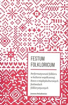 Festum Folkloricum - Outlet - Joanna Dziadowiec
