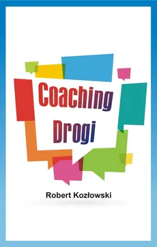 Coaching Drogi - Outlet - Robert Kozłowski