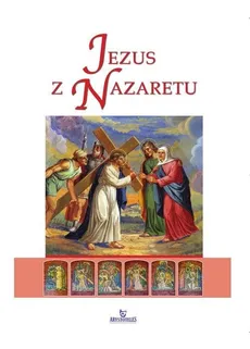 Jezus z Nazaretu - Outlet - Praca zbiorowa