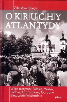 Okruchy Atlantydy - Outlet - Zdzisław Skrok